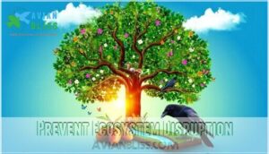 prevent ecosystem disruption