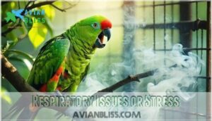 respiratory issues or stress