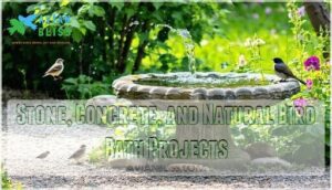 stone, concrete, and natural bird bath projects