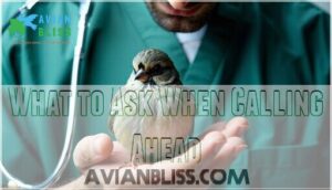 what to ask when calling ahead