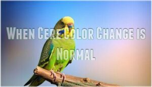 when cere color change is normal