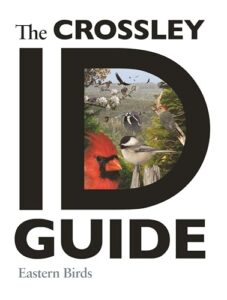 The Crossley ID Guide: Eastern 0691147787