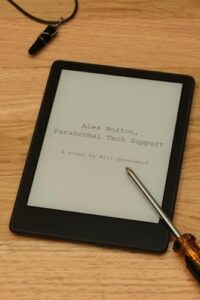 Alex Norton, Paranormal Technical Support: B0C9S853Q3