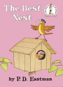 The Best Nest (Beginner Books) 0394800516