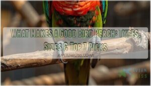 what makes a good bird perch what makes a good bird perch