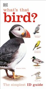What's that Bird?: A Beginner's 0756689686
