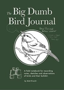 The Big Dumb Bird Journal 1797216287