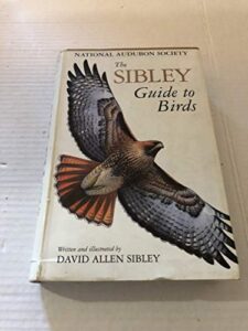 The Sibley Guide to Birds 0679451226