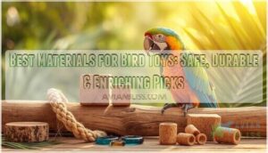 what materials are best for bird toys